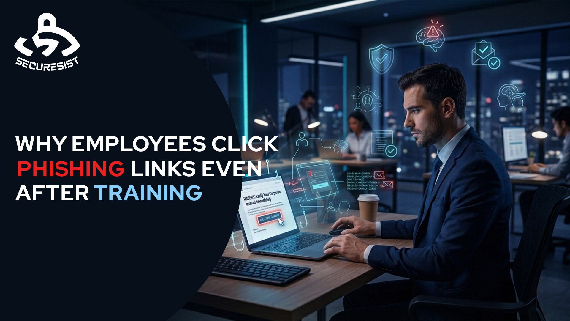 Why Employees Click Phishing Links Even After Training (And How to Stop It)