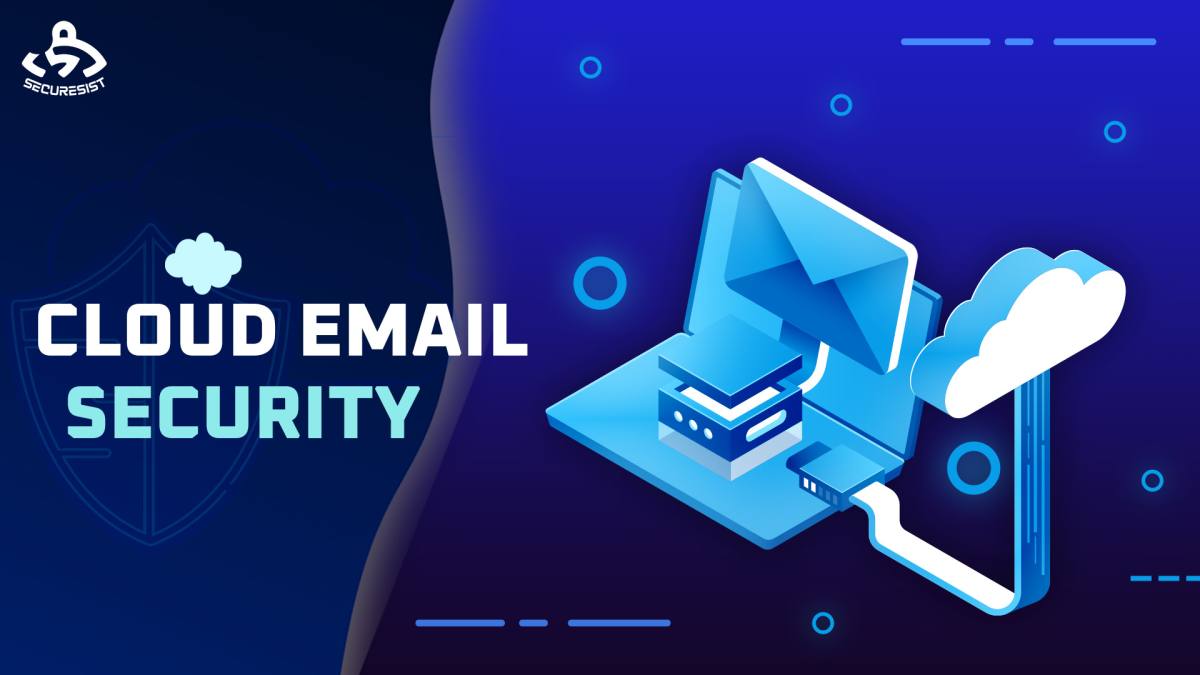 Cloud Email Security: Protecting Modern Communication in a Cloud-First World